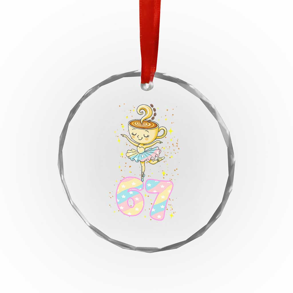 Funny Ballerina Cappuccina Ballet Six Seven Crystal Glass Ornament Brainrot Meme Pastel Gift TS12 Print Your Wear