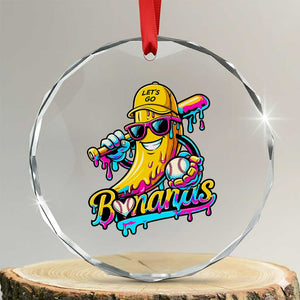 Funny Banana Baseball Drip Crystal Glass Ornament Lets Go Bananas Ice Cream Dripping Sport TS11 Transparent Glass 3'' Circle Print Your Wear