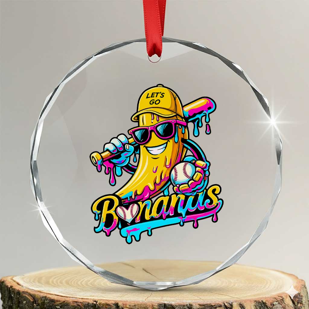 Funny Banana Baseball Drip Crystal Glass Ornament Lets Go Bananas Ice Cream Dripping Sport TS11 Transparent Glass 3'' Circle Print Your Wear