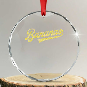 Funny Banana Pattern Typography Crystal Glass Ornament Retro Throwback Fruit Lover TS12 Transparent Glass 3'' Circle Print Your Wear