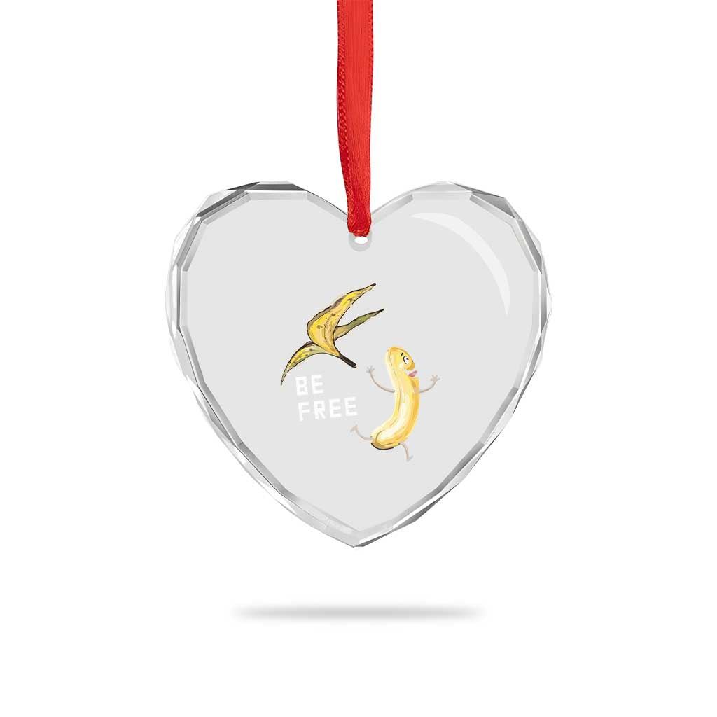 Funny Banana Striptease Be Free Graphic Heart Crystal Glass Ornament TS12 Print Your Wear