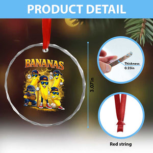 Funny Bananas Crystal Glass Ornament Lets Go Banana Cute Banana Lovers Bootleg TS10 Print Your Wear