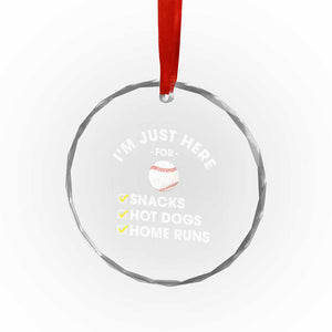 Funny Baseball Food Fans Crystal Glass Ornament Im Just Here for The Snacks Hot Dog TS10 Print Your Wear
