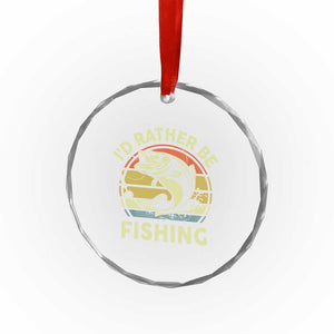 Funny Bass Fishing Crystal Glass Ornament I'd Rather Be Fishing Retro Vintage TS02 Print Your Wear