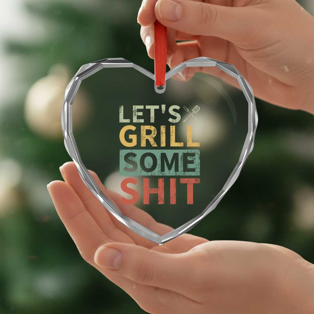 Funny BBQ Grilling Let's Grill Some Shit Heart Crystal Glass Ornament Retro Vintage Barbecue Father's Day - Print Your Wear
