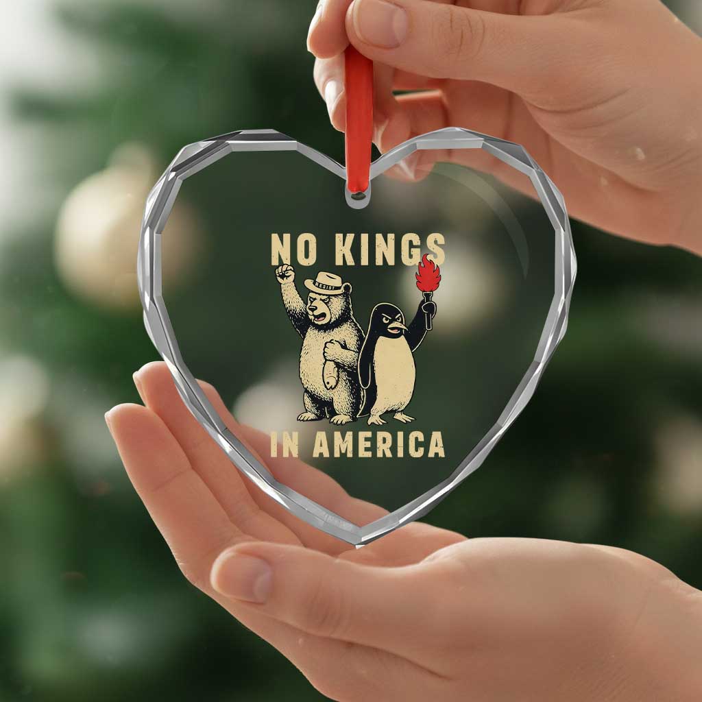 Funny Bear And Penguin Protest Heart Crystal Glass Ornament No Kings In America TS12 Print Your Wear