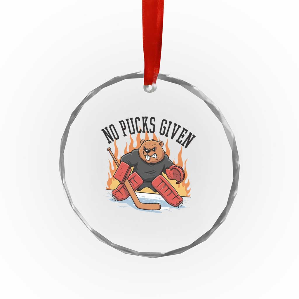 Funny Beaver Ice Hockey Goalie Gift Crystal Glass Ornament No Pucks Given TS12 Print Your Wear