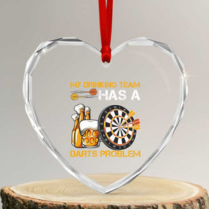 Funny Beer Drinking Darts Problem Heart Crystal Glass Ornament Dart Player Team Gift TS12 Transparent Glass 3'' Heart Print Your Wear