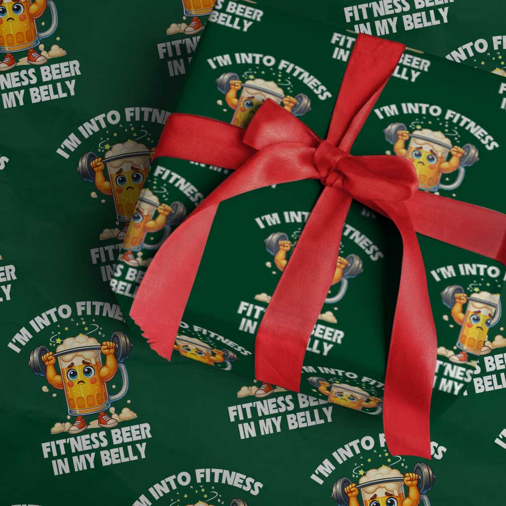 Funny Beer Lover Wrapping Paper Roll I Am Into Fitness Beer in My Belly TS14 Green Print Your Wear