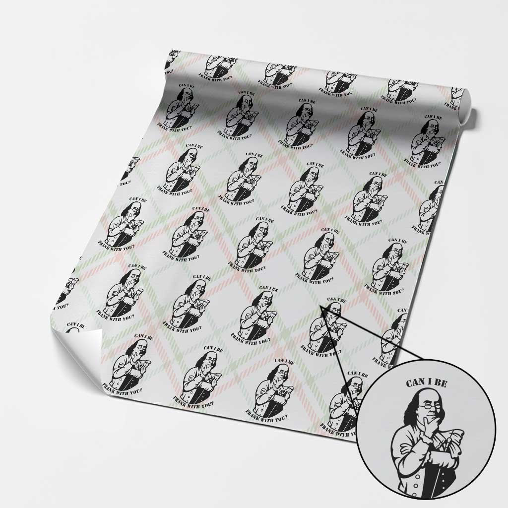 Funny Benjamin Franklin Wrapping Paper Roll Can I Be Frank With You TS12 Christmas Plaid Print Your Wear