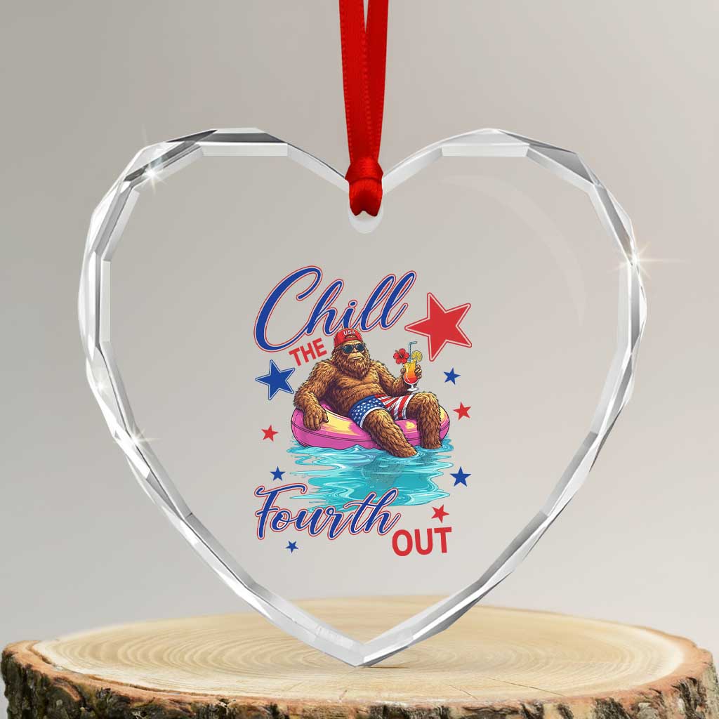 Funny Bigfoot 4th Of July Heart Crystal Glass Ornament Chill The Fourth Out TS12 Transparent Glass 3'' Heart Print Your Wear