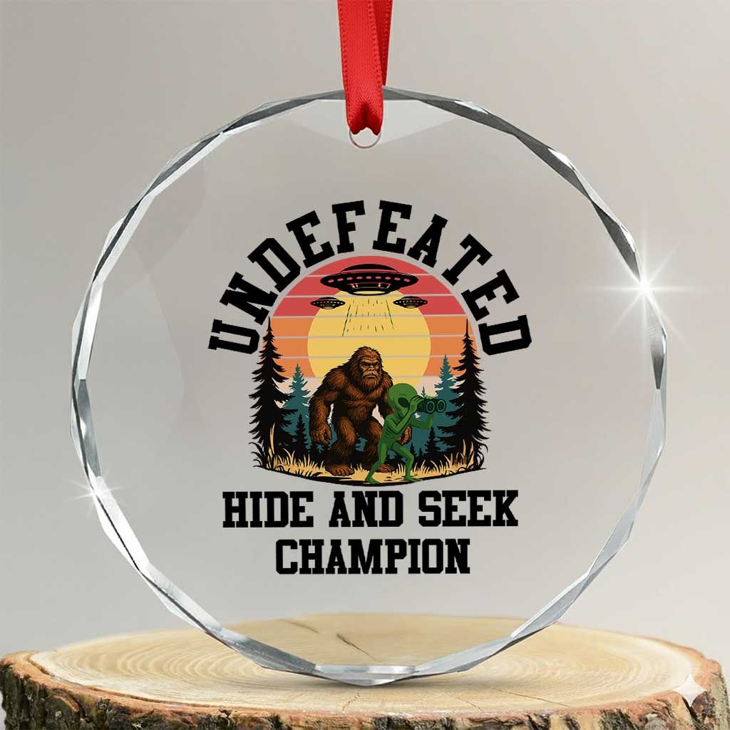 Funny Bigfoot And Alien Gift Crystal Glass Ornament Undefeated Hide And Seek Champion TS12 Transparent Glass 3'' Circle Print Your Wear