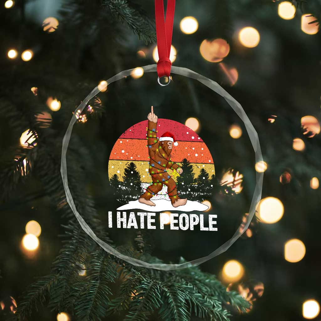 Funny Bigfoot Christmas Crystal Glass Ornament I Hate People TS14 Print Your Wear