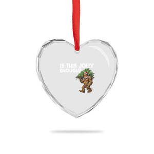 Funny Bigfoot Christmas Heart Crystal Glass Ornament Is This Jolly Enough TS14 Print Your Wear