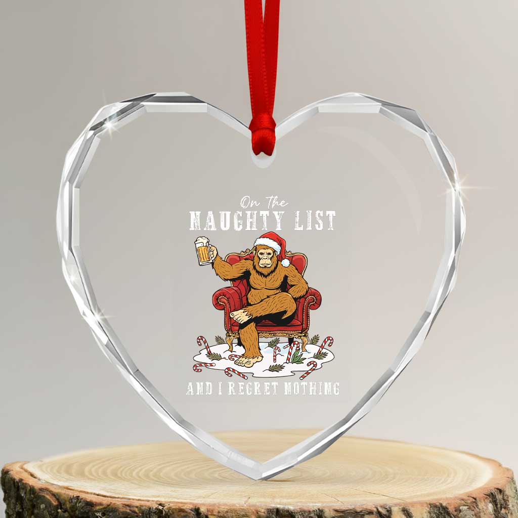 Funny Bigfoot Christmas Heart Crystal Glass Ornament On The Naughty List And I Regret Nothing TS14 Transparent Glass 3'' Heart Print Your Wear