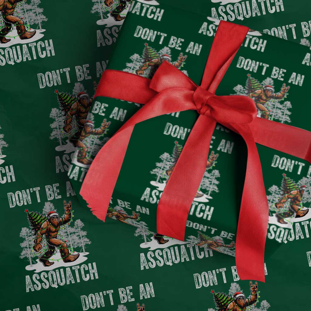 Funny Bigfoot Christmas Wrapping Paper Roll Do Not Be An Assquatch TS14 Green Print Your Wear