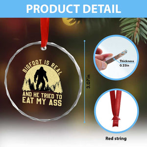 Funny Bigfoot Crystal Glass Ornament Sasquatch Big Foot Eat My Ass Vintage Cryptid Meme TS10 Print Your Wear