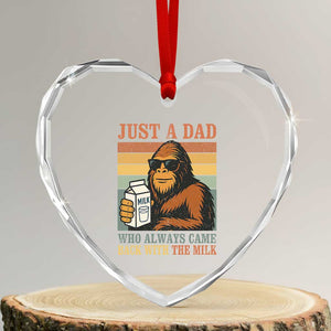 Funny Bigfoot Dad Heart Crystal Glass Ornament Just A Dad Who Always Came Back With The Milk Retro Father's Day TS02 Transparent Glass 3'' Heart Print Your Wear