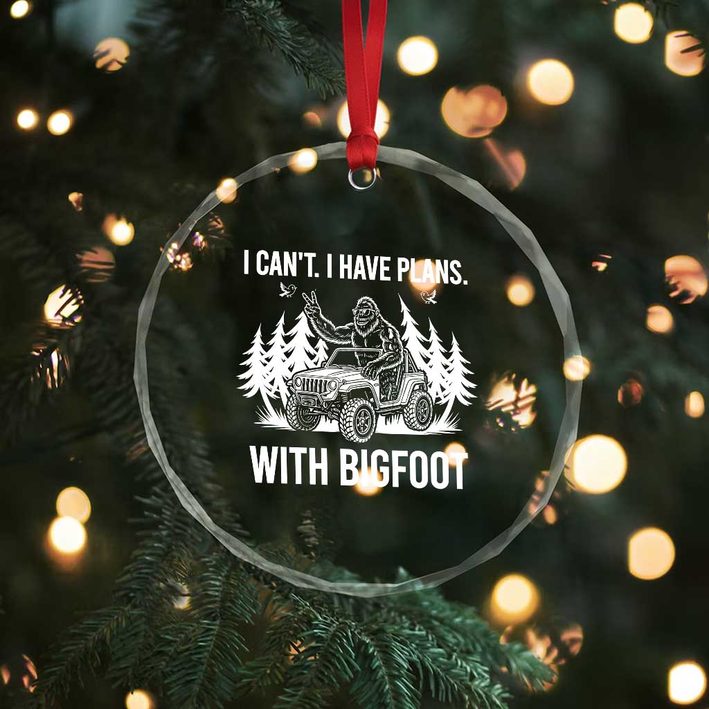 Funny Bigfoot Driving Car Crystal Glass Ornament I Cant I Have Plans With Bigfoot TS12 Print Your Wear