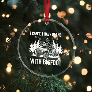 Funny Bigfoot Driving Car Crystal Glass Ornament I Cant I Have Plans With Bigfoot TS12 Print Your Wear