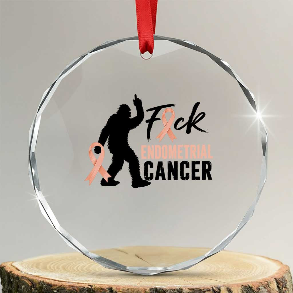 Funny Bigfoot Fuck Endometrial Cancer Awareness Gift Crystal Glass Ornament TS12 Transparent Glass 3'' Circle Print Your Wear