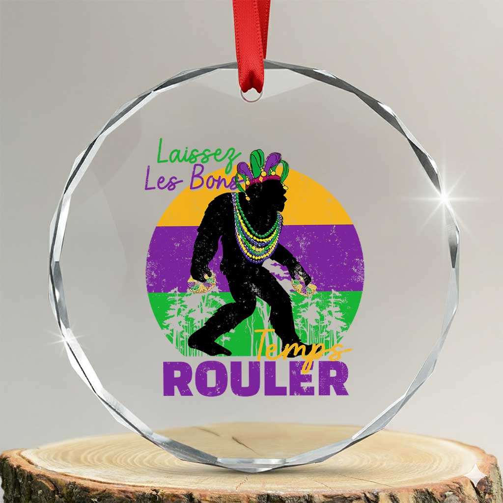 Funny Bigfoot Mardi Gras Crystal Glass Ornament Laissez Les Bons Temps Rouler Bald Cypress TS11 Transparent Glass 3'' Circle Print Your Wear