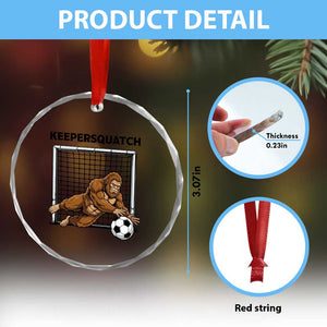 Funny Bigfoot Soccer Goalkeeper Crystal Glass Ornament Keepersquatch TS12 Print Your Wear