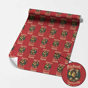 Funny Bigfoot Stole My Tacos Wrapping Paper Roll Sasquatch Taco Lover TS12 Red Print Your Wear