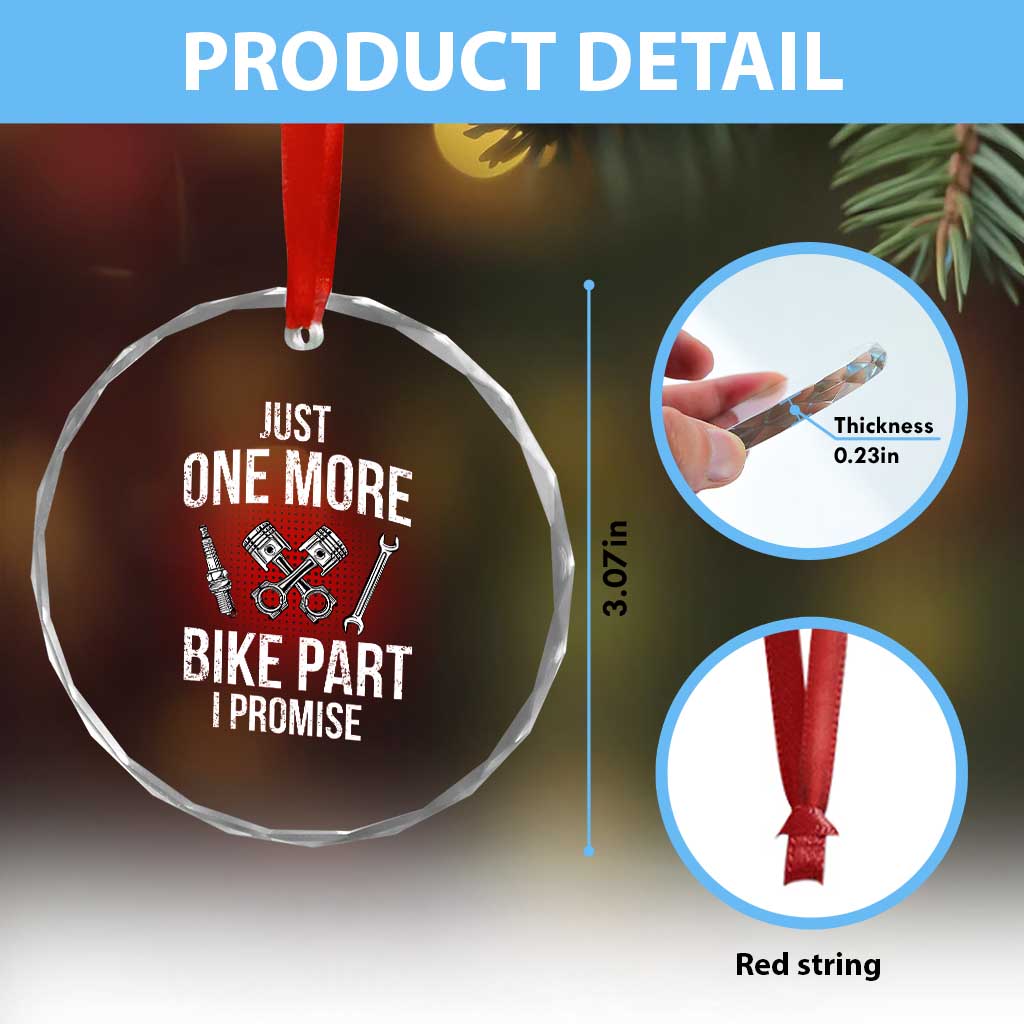 Funny Biker Crystal Glass Ornament One More Bike Part Motorcycle Mechanic TS02 Print Your Wear
