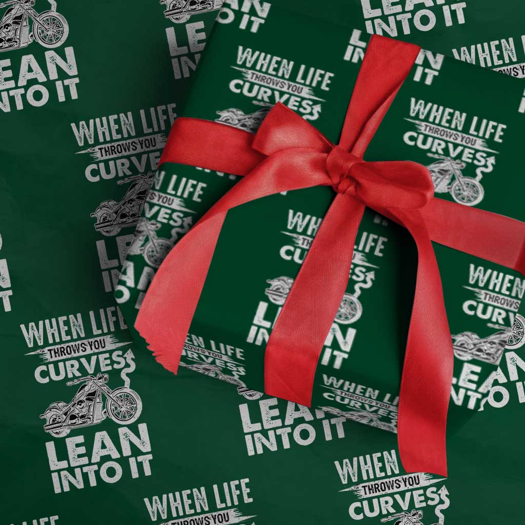 Funny Biker Wrapping Paper Roll When Life Throws You Curves Lean Into It Motorcycle TS02 Green Print Your Wear