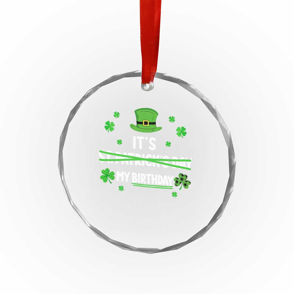 Funny Birthday St Patricks Day Crystal Glass Ornament Funny Shamrock Born Lucky Irish Bday TS10 Print Your Wear