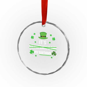 Funny Birthday St Patricks Day Crystal Glass Ornament Funny Shamrock Born Lucky Irish Bday TS10 Print Your Wear