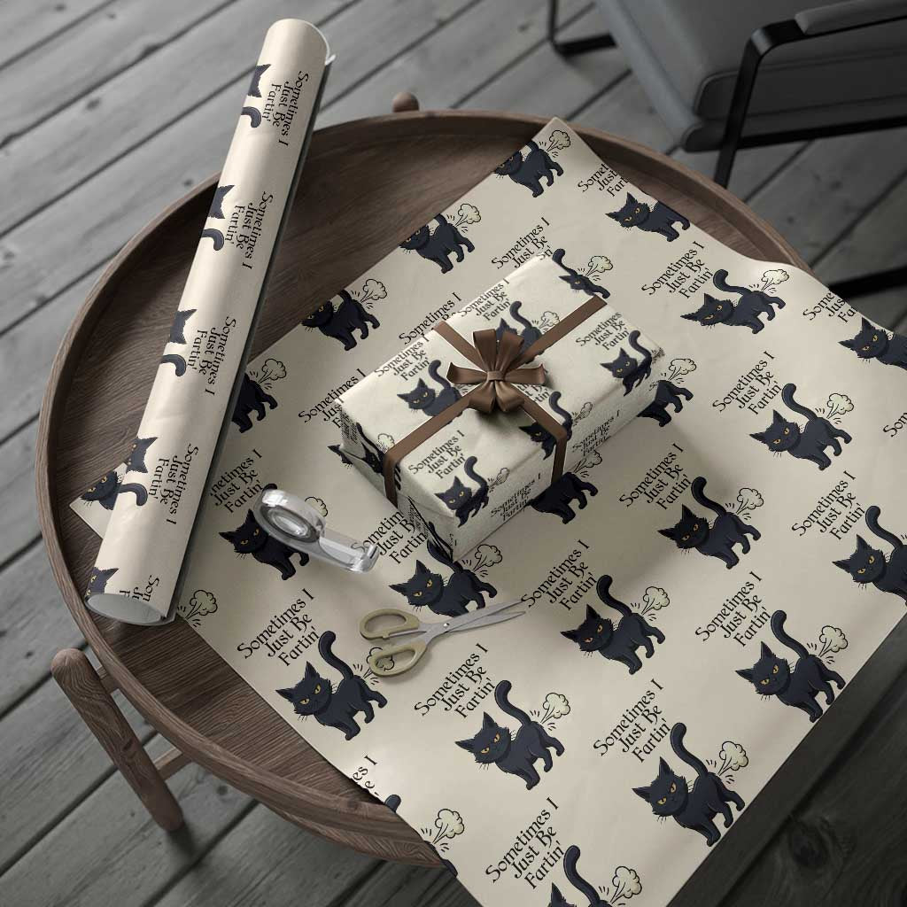 Funny Black Cat Bathroom Humor Wrapping Paper Roll Sometimes I Just Be Fartin TS12 Beige Print Your Wear