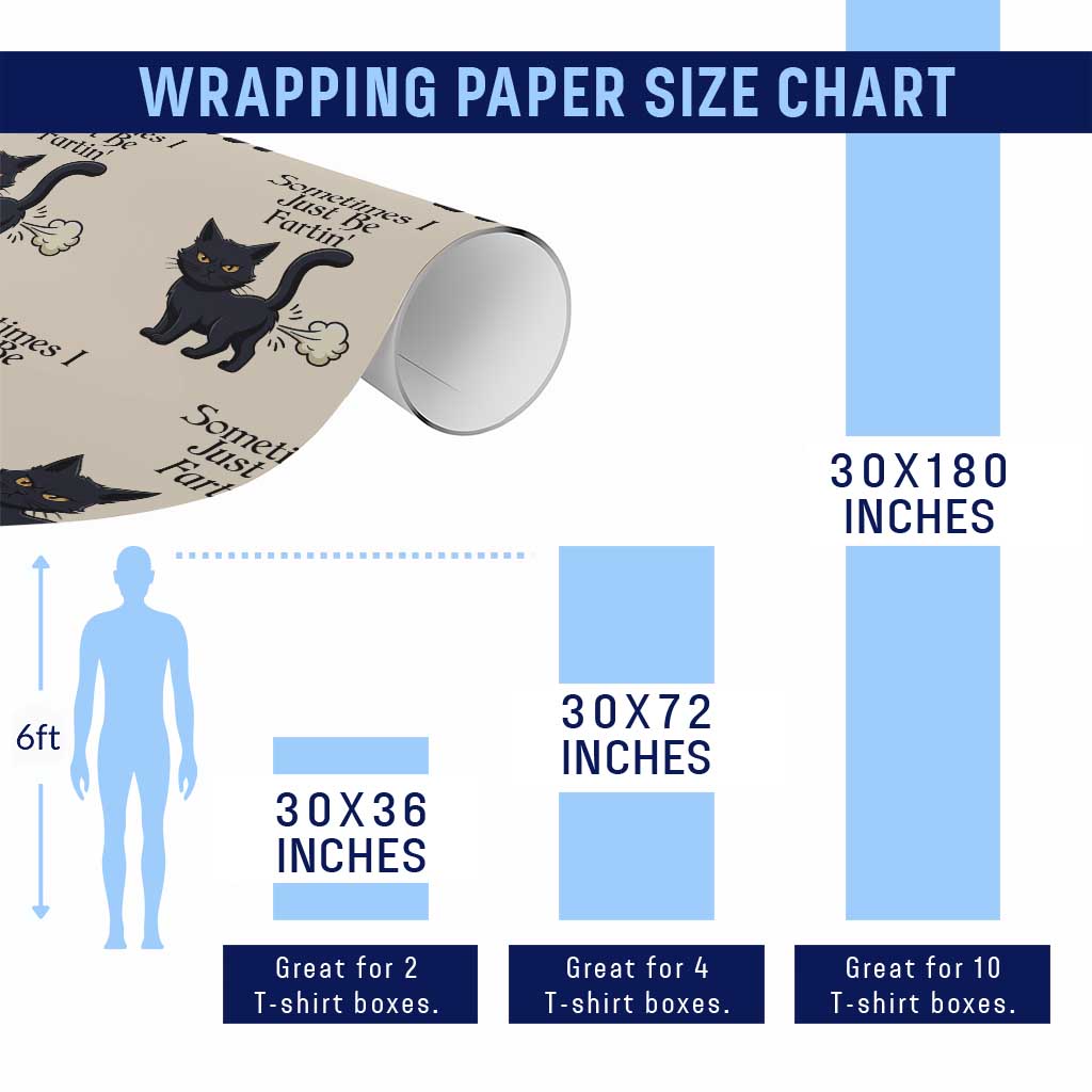 Funny Black Cat Bathroom Humor Wrapping Paper Roll Sometimes I Just Be Fartin TS12 Print Your Wear