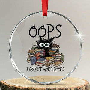 Funny Black Cat Bookworm Gift Crystal Glass Ornament Oops I Bought More Books
