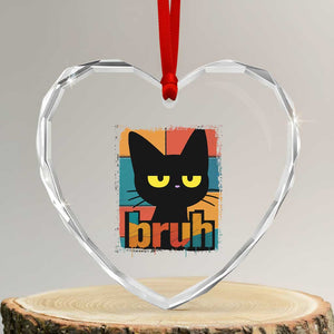 Funny Black Cat Bruh Meme Heart Crystal Glass Ornament Funny Black Cat TS14 Transparent Glass 3'' Heart Print Your Wear