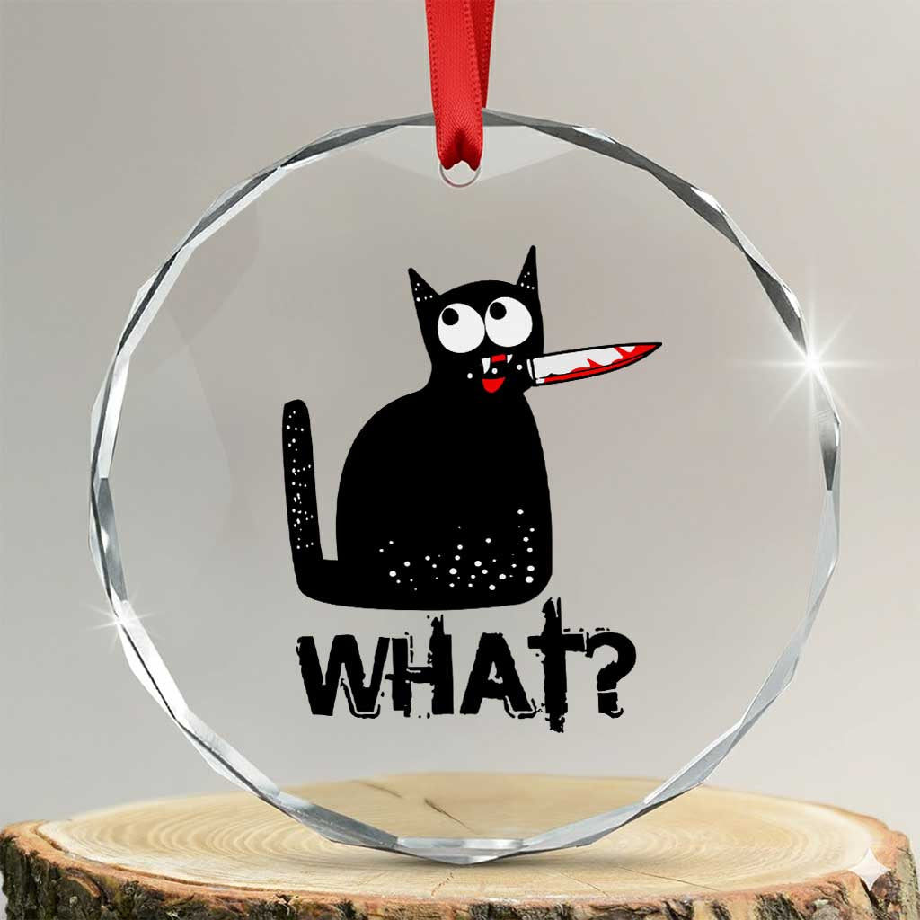 Funny Black Cat Crystal Glass Ornament What Kitten Murderous TS11 Transparent Glass 3'' Circle Print Your Wear