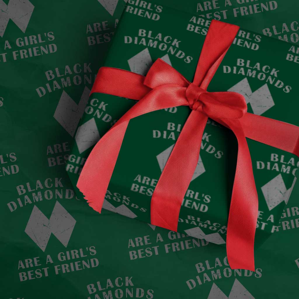 Funny Black Diamonds Are A Girls Best Friend Snow Skiing Wrapping Paper Roll TS11 Green Print Your Wear