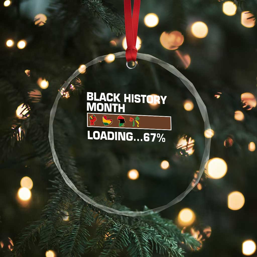 Funny Black History Month Loading Crystal Glass Ornament Six Seven Meme TS12 Print Your Wear