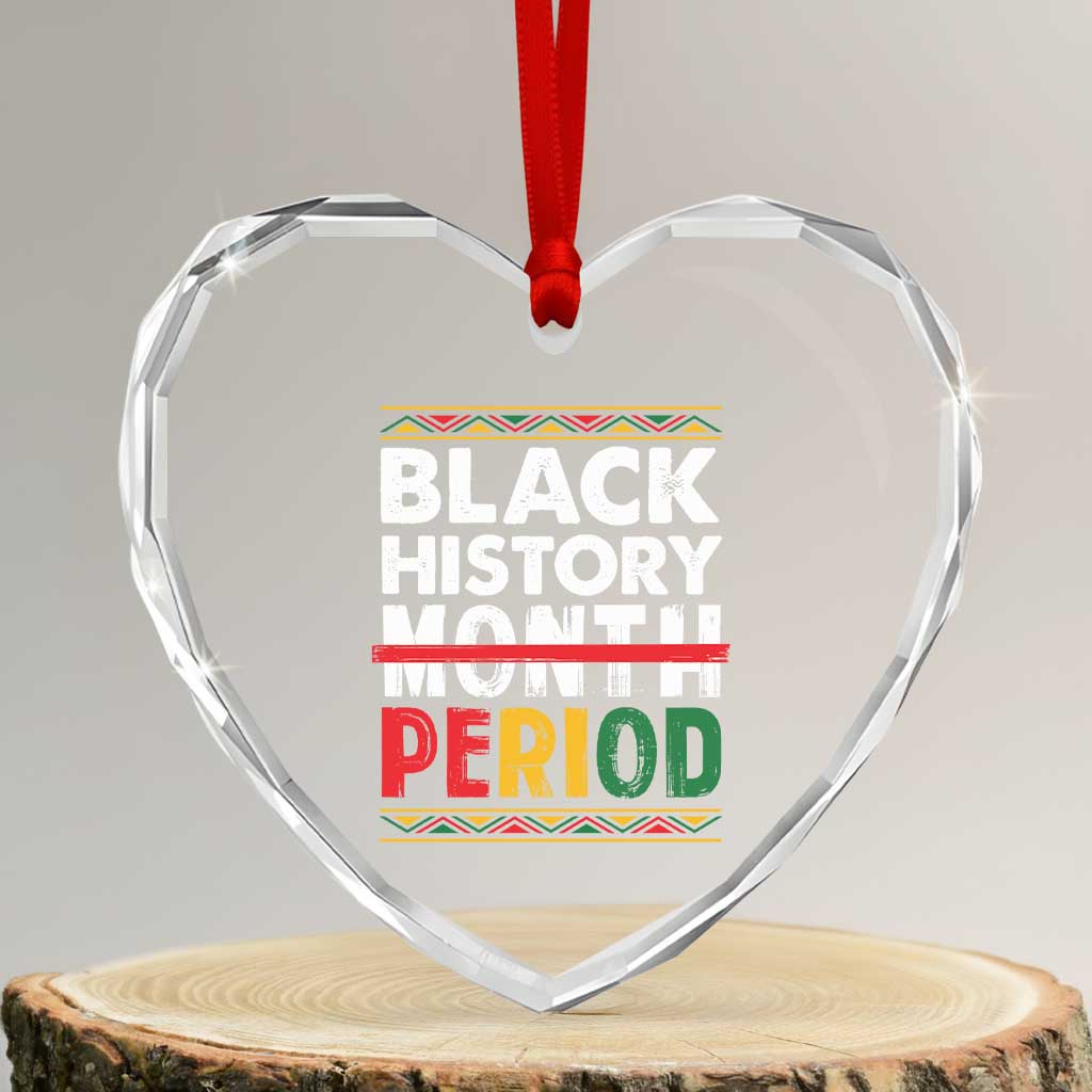 Funny Black History Period Heart Crystal Glass Ornament Pride African TS11 Transparent Glass 3'' Heart Print Your Wear