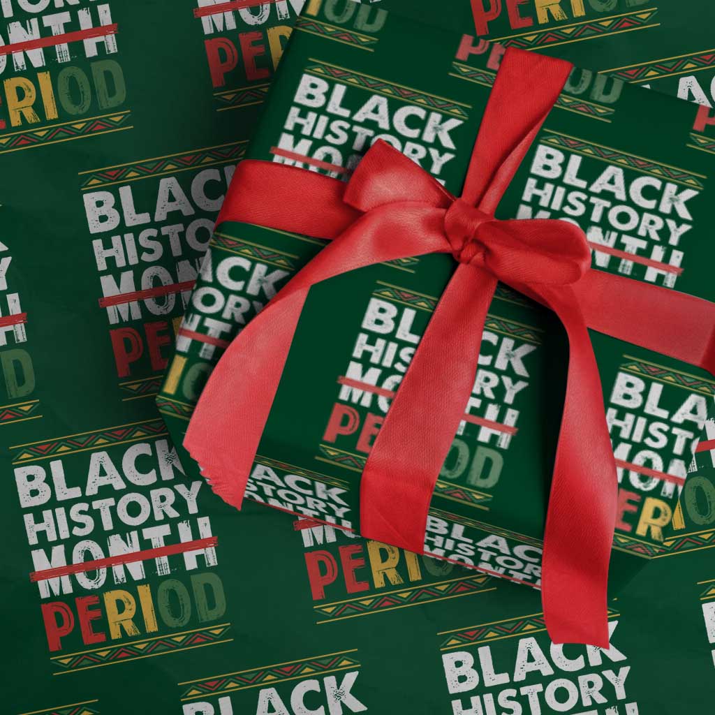 Funny Black History Period Wrapping Paper Roll Pride African TS11 Green Print Your Wear