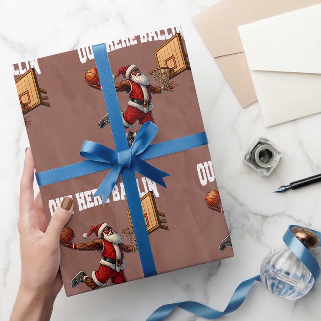 Funny Black Santa Christmas Basketball Wrapping Paper Roll Out Here Ballin Xmas Santa Sport TS11 Mocha Print Your Wear
