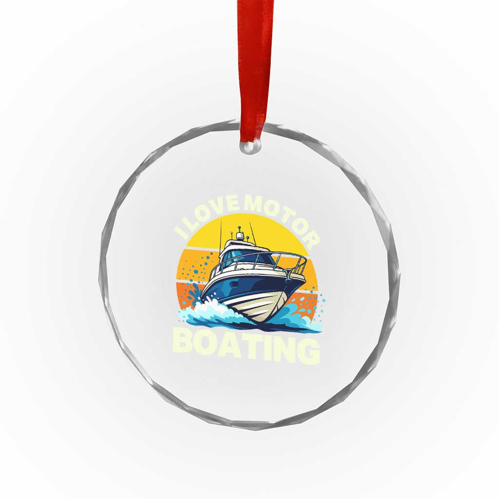 Funny Boater Crystal Glass Ornament I Love Motorboating TS14 Print Your Wear