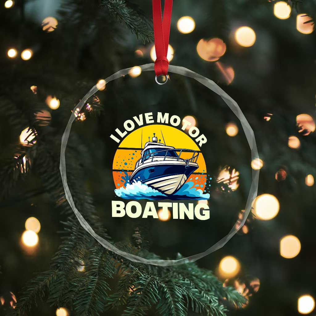Funny Boater Crystal Glass Ornament I Love Motorboating TS14 Print Your Wear
