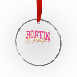 Funny Boating And Floatin Crystal Glass Ornament Summer Vacation Boat Lake Life TS11 Print Your Wear