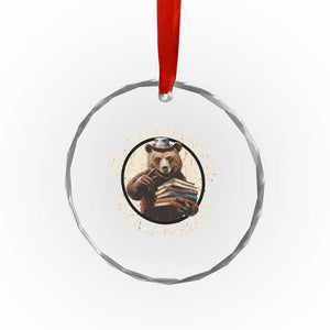 Funny Books Lover Bear Crystal Glass Ornament Only You Can Prevent Book Burnings TS02 Print Your Wear