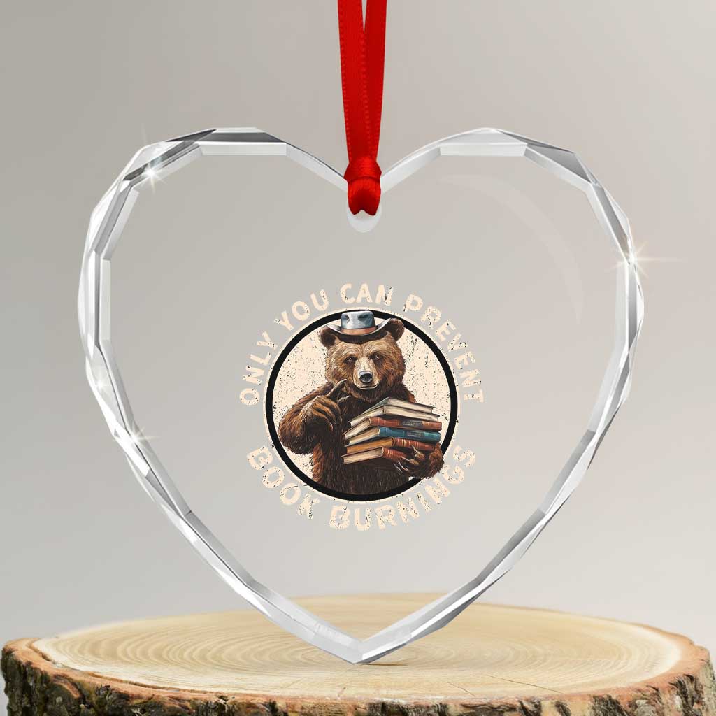 Funny Books Lover Bear Heart Crystal Glass Ornament Only You Can Prevent Book Burnings TS02 Transparent Glass 3'' Heart Print Your Wear