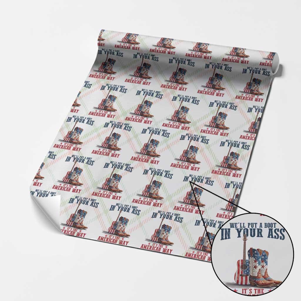 Funny Boot in Your Ass American Way Wrapping Paper Roll Patriotic Country Style USA Pride TS02 Christmas Plaid Print Your Wear