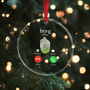 Funny Borg Drink Caling Meme Crystal Glass Ornament College Party Drink Viral Humor TS02 Print Your Wear