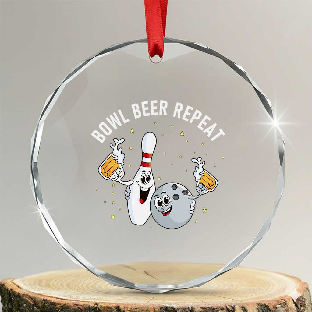 Funny Bowling Beer Lover Gift Crystal Glass Ornament Bowl Beer Repeat TS12 Transparent Glass 3'' Circle Print Your Wear